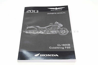 New Owners Manual 2013 Gl1800b/bd F6b F6bd Goldwing Honda Operators Book #f00